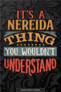 Its A Nereida Thing You Wouldnt Understand