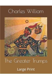 The Greater Trumps