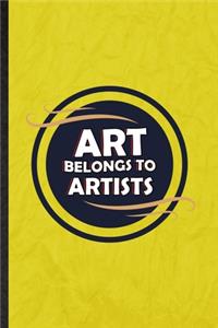 Art Belongs to Artists
