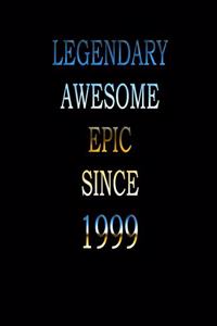 Legendary Awesome Epic since 1999