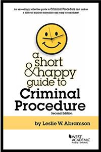 Short and Happy Guide to Criminal Procedure