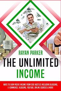 The Unlimited Income