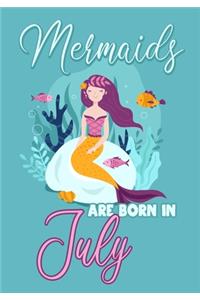 Mermaids are Born in July