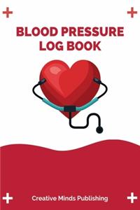 Blood Pressure Log Book