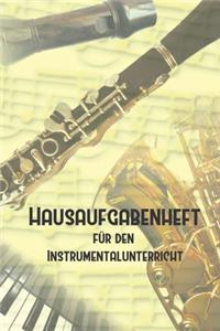 Hausaufgabenheft für den Instrumentalunterricht I Notizbuch inkl. Notenlinienteil