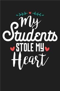 My Students Stole My Heart