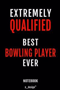 Notebook for Bowling Players / Bowling Player