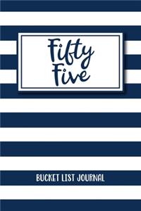 Fifty Five Bucket List Journal