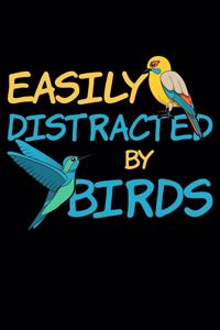 Easily Distracted By Birds: Avian Notebook to Write in, 6x9, Lined, 120 Pages Journal