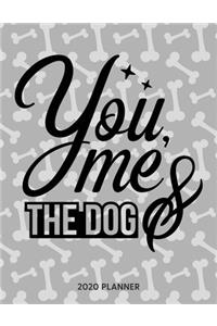 You Me And The Dog 2020 Planner