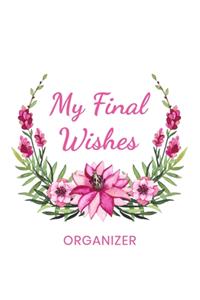My Final Wishes Organizer