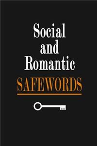 Social and Romantic Safewords