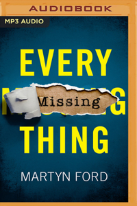 Every Missing Thing