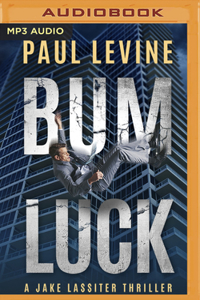 Bum Luck
