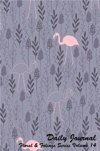 Daily Journal Floral and Foliage Series Volume 14