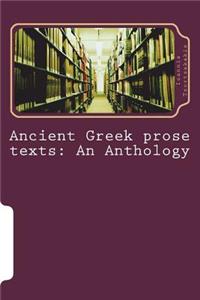 Ancient Greek Prose Texts