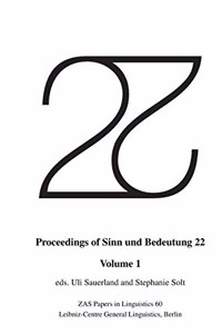 Proceedings of Sinn und Bedeutung 22