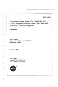 Conceptual Design Study of a Closed Brayton Cycle Turbogenerator for Space Power Thermal-To-Electric Conversion System