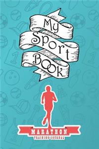 My Sport Book - Marathon Training Journal