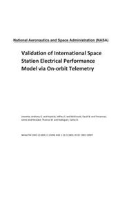 Validation of International Space Station Electrical Performance Model Via On-Orbit Telemetry