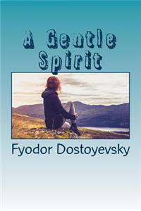 A Gentle Spirit