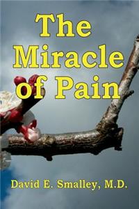 The Miracle of Pain