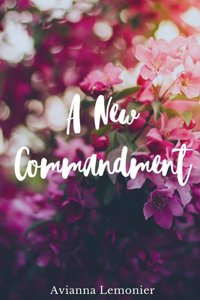 A New Commandment