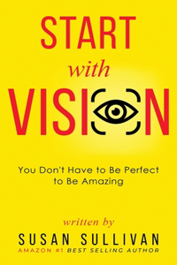 START with VISION