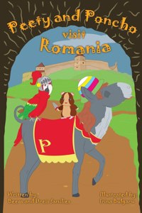 Peety and Poncho Visit Romania