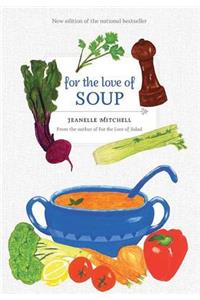 For the Love of Soup