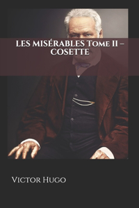 Les Misérables - Tome II