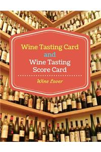 Wine Tasting Card and Wine Tasting Score Card: Wine Lover: Wine Tasting Party Ideas. Wine Contest. Wine Tasting. Appearance, Aroma, Body, Taste and Finish