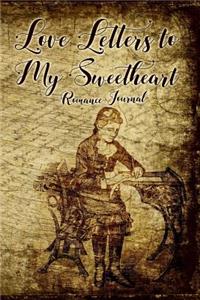 Love Letters to My Sweetheart