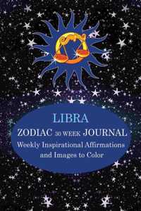 Libra Zodiac 30 Week Journal