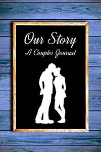 Our Story a Couples Journal