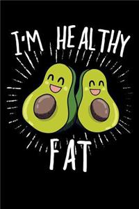 I'm Healthy Fat