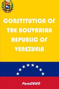 Constitution of the Bolivarian Republic of Venezuela