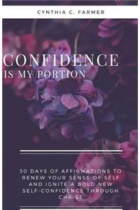 Confidence is My Portion