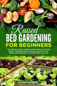 Raised Bed Gardening for Beginners
