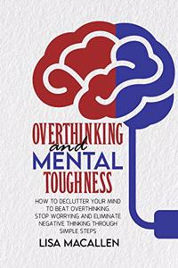 Overthinking and Mental Toughness