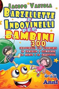 Barzellette e Indovinelli Per Bambini