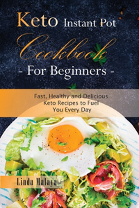 Keto Instant Pot Cookbook for Beginners