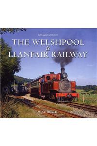 Moods of the Welshpool and Llanfair Railway