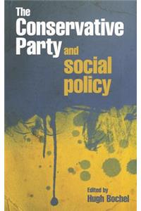 Conservative Party and Social Policy
