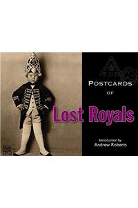 Postcards of Lost Royals