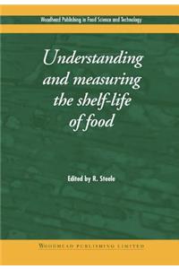 Understanding and Measuring the Shelf-Life of Food