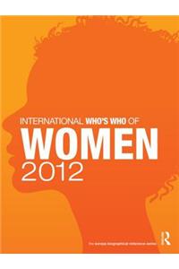 International Who's Who of Women 2012