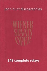 Wiener Staatsoper - 348 Complete Relays