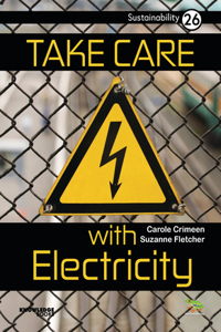 Take Care with Electricity