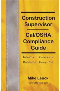 Construction Supervisor Cal/OSHA Compliance Guide